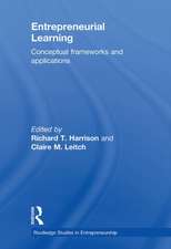 Entrepreneurial Learning: Conceptual Frameworks and Applications