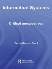 Information Systems: Critical Perspectives