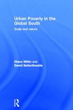 Urban Poverty in the Global South: Scale and Nature