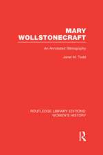 Mary Wollstonecraft: An Annotated Bibliography