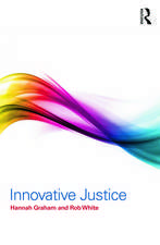 Innovative Justice