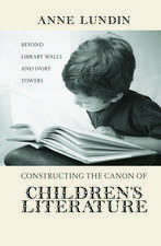 Constructing the Canon of Children's Literature