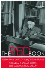 The Red Book: Reflections on C.G. Jung's Liber Novus