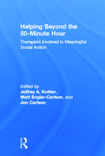 Helping Beyond the 50-Minute Hour: Therapists Involved in Meaningful Social Action