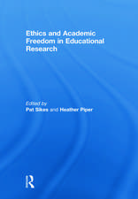 Ethics and Academic Freedom in Educational Research