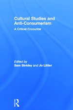 Cultural Studies and Anti-Consumerism