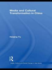 Media and Cultural Transformation in China