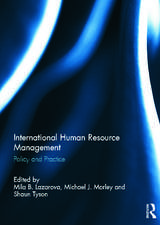 International Human Resource Management: Policy and Practice