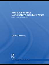 Private Security Contractors and New Wars