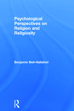 Psychological Perspectives on Religion and Religiosity