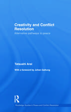 Creativity and Conflict Resolution: Alternative Pathways to Peace