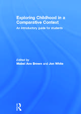 Exploring childhood in a comparative context: An introductory guide for students