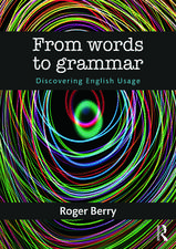 From Words to Grammar: Discovering English Usage