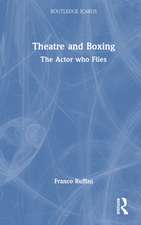 Theatre and Boxing: The Actor who Flies