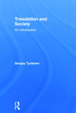 Translation and Society: An Introduction