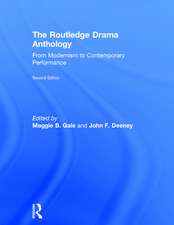 The Routledge Drama Anthology: Modernism to Contemporary Performance