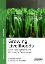 Growing Livelihoods: Local Food Systems and Community Development