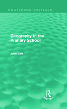 Geography in the Primary School (Routledge Revivals)