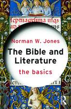 The Bible and Literature: The Basics