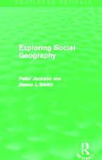 Exploring Social Geography (Routledge Revivals)