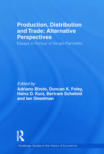 Production, Distribution and Trade: Alternative Perspectives: Essays in honour of Sergio Parrinello