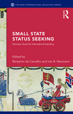 Small State Status Seeking: Norway's Quest for International Standing