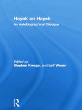 Hayek on Hayek: An Autobiographical Dialogue