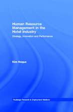 Human Resource Management in the Hotel Industry: Strategy, Innovation and Performance