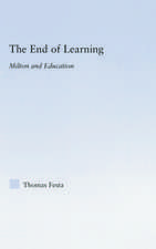 The End of Learning: Milton and Education