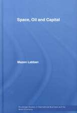 Space, Oil and Capital