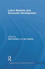 Labor Markets and Economic Development