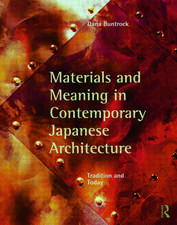 Materials and Meaning in Contemporary Japanese Architecture: Tradition and Today