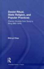 Daoist Ritual, State Religion, and Popular Practices: Zhenwu Worship from Song to Ming (960-1644)