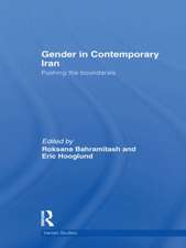 Gender in Contemporary Iran: Pushing the Boundaries