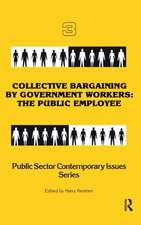 Collective Bargaining by Government Workers: The Public Employee