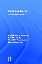 Race and News: Critical Perspectives