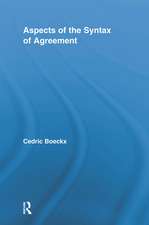 Aspects of the Syntax of Agreement