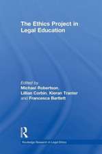 The Ethics Project in Legal Education