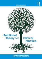 Relational Theory for Clinical Practice