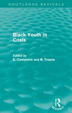 Black Youth in Crisis (Routledge Revivals)