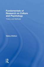 Fundamentals of Research on Culture and Psychology: Theory and Methods