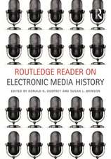 Routledge Reader on Electronic Media History