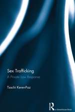 Sex Trafficking: A Private Law Response