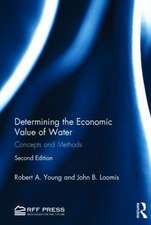 Determining the Economic Value of Water: Concepts and Methods