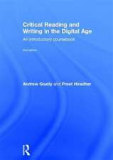 Critical Reading and Writing in the Digital Age: An Introductory Coursebook