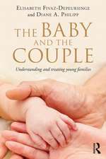 The Baby and the Couple: Understanding and treating young families