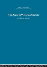 The Army in Victorian Society