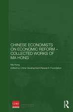 Chinese Economists on Economic Reform - Collected Works of Ma Hong