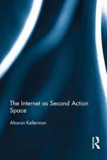 The Internet as Second Action Space