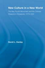 New Culture in a New World: The May Fourth Movement and the Chinese Diaspora in Singapore, 1919-1932